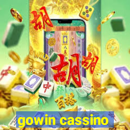 gowin cassino